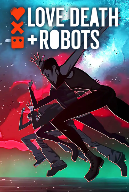爱，死亡和机器人-第四季海报