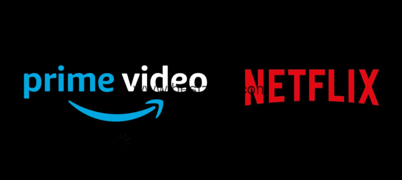 Prime-video和Netflix
